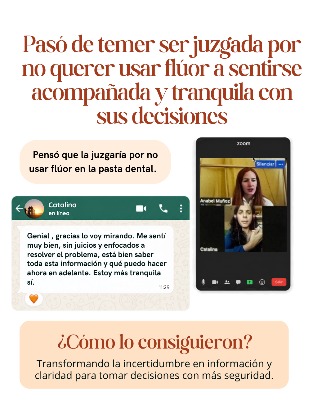 Catalina: pasó de temer ser juzgada a sentirse acompañada y tranquila con sus decisiones